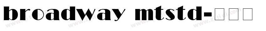 broadway mtstd字体转换